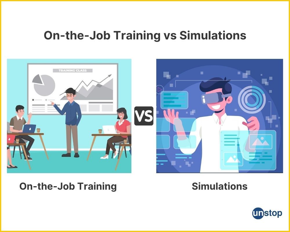 On the job vs simulation trainings