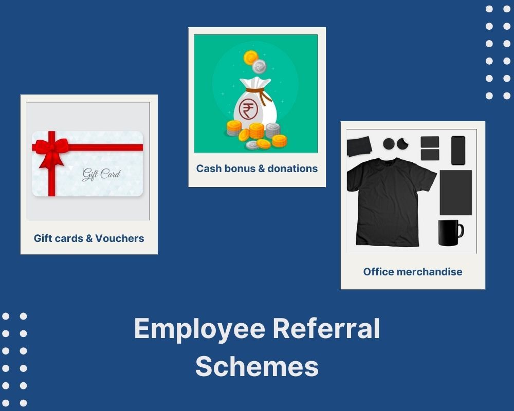 Types of employee referral schemes