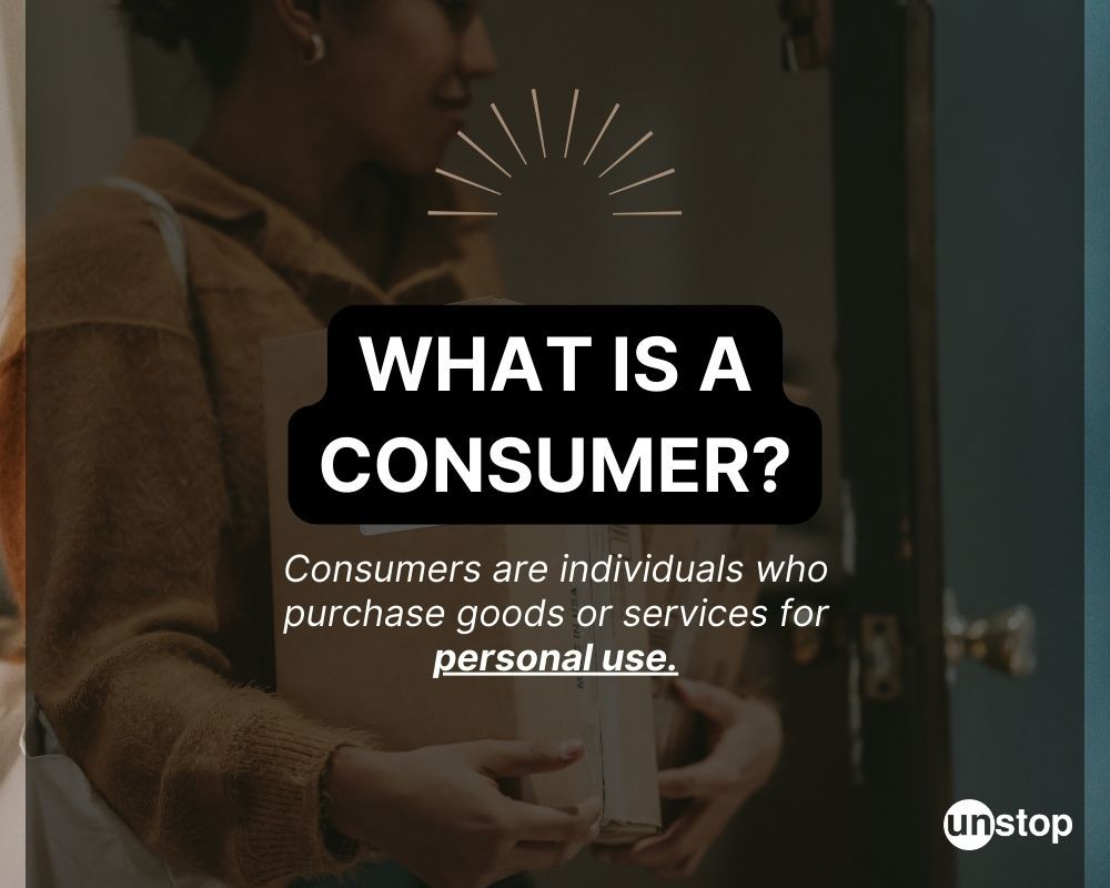 Definition of Consumer