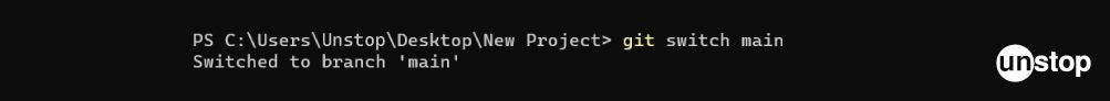 Switching Branches In Git | The switch command
