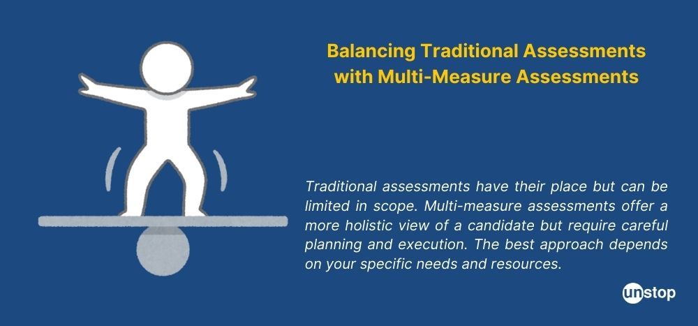 Balancing traditional with multi-measure assessments