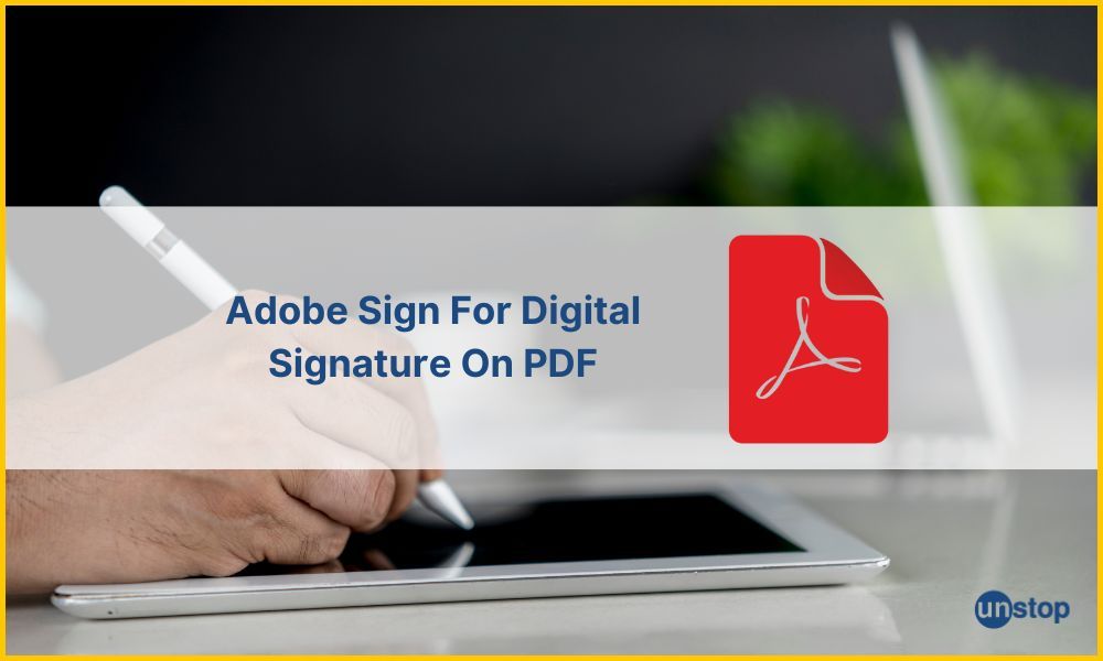 Steps to sign documents online using Adobe Sign
