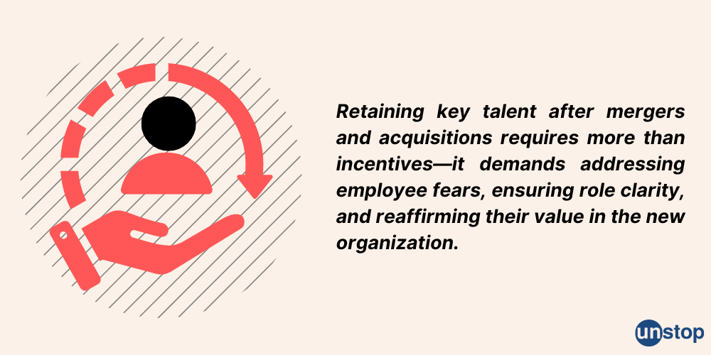 Retaining Key Talent after Mergers & Acquisition 