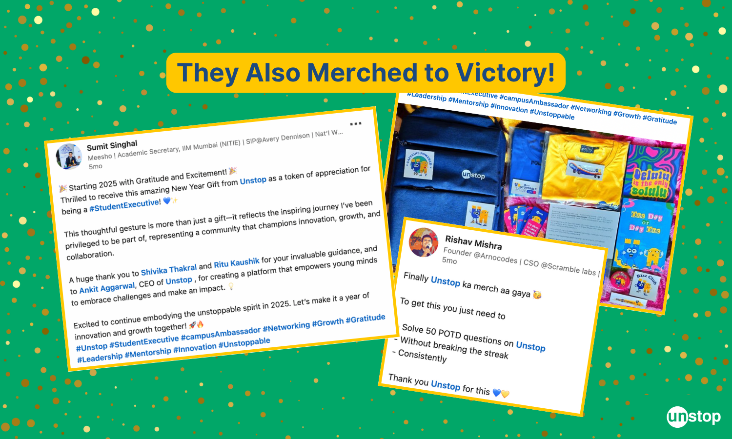 Win Unstop merch in ways