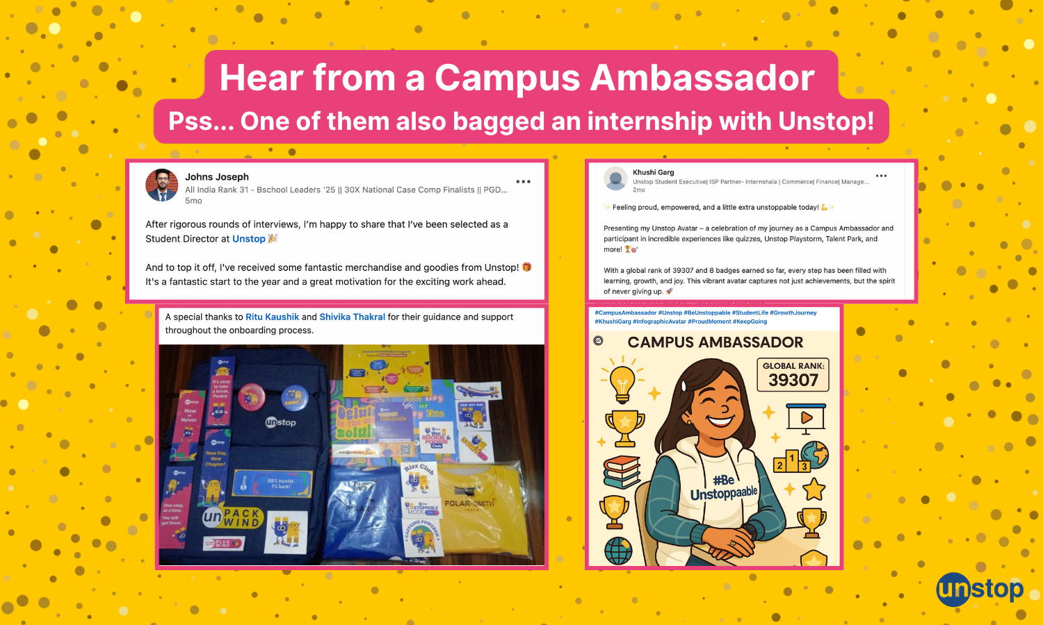 Win Unstop merch through programs like Campus Ambassadors and Igniters Club