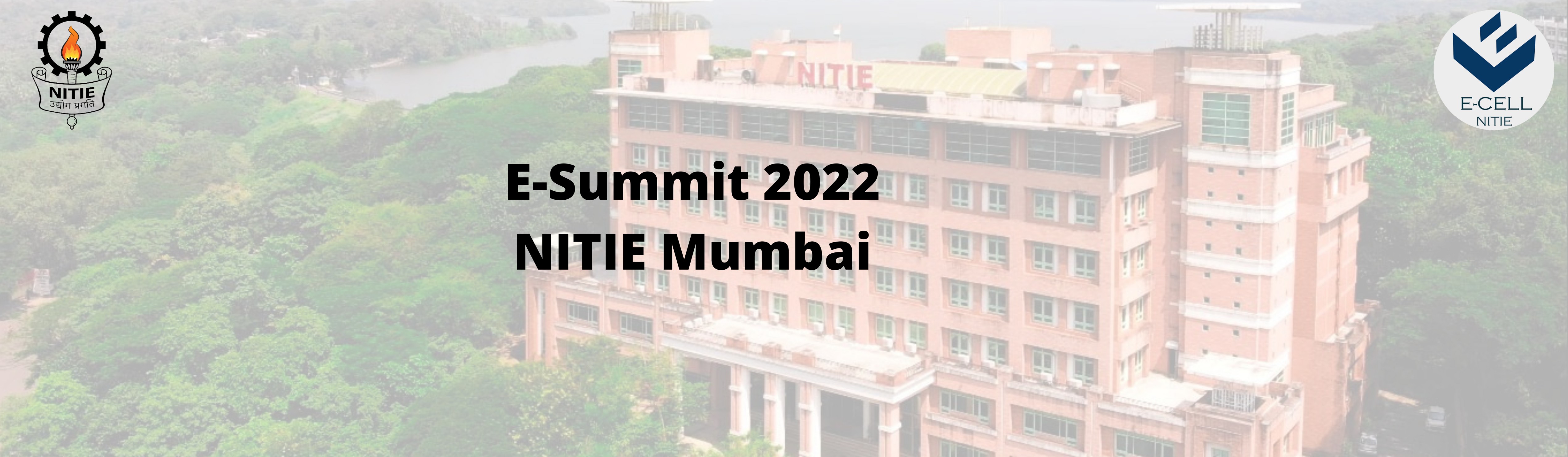 E-Summit 2022 || E-Cell NITIE Mumbai Organized By Indian Institute Of ...