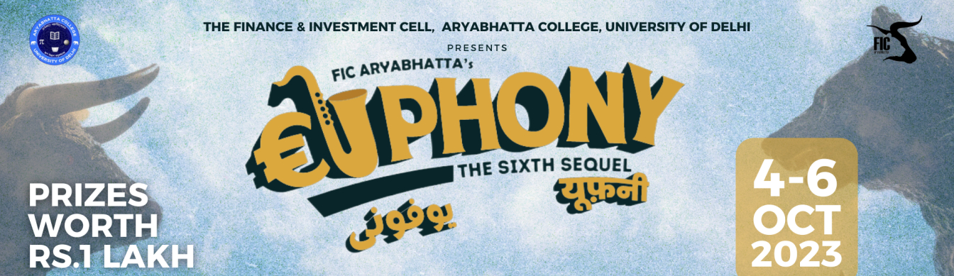 Euphony'23 Organized By Aryabhatta College (AC), Delhi University (DU ...