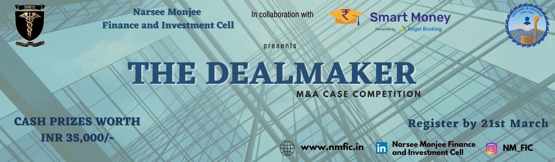 The Deal Maker Investment Banking Case Competition by Narsee Monjee