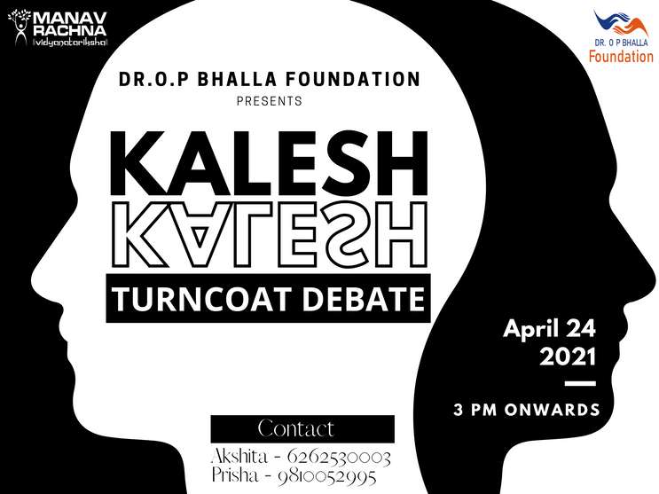 Kalesh Turncoat Debate by Dr. O P Bhalla Foundation! // Unstop