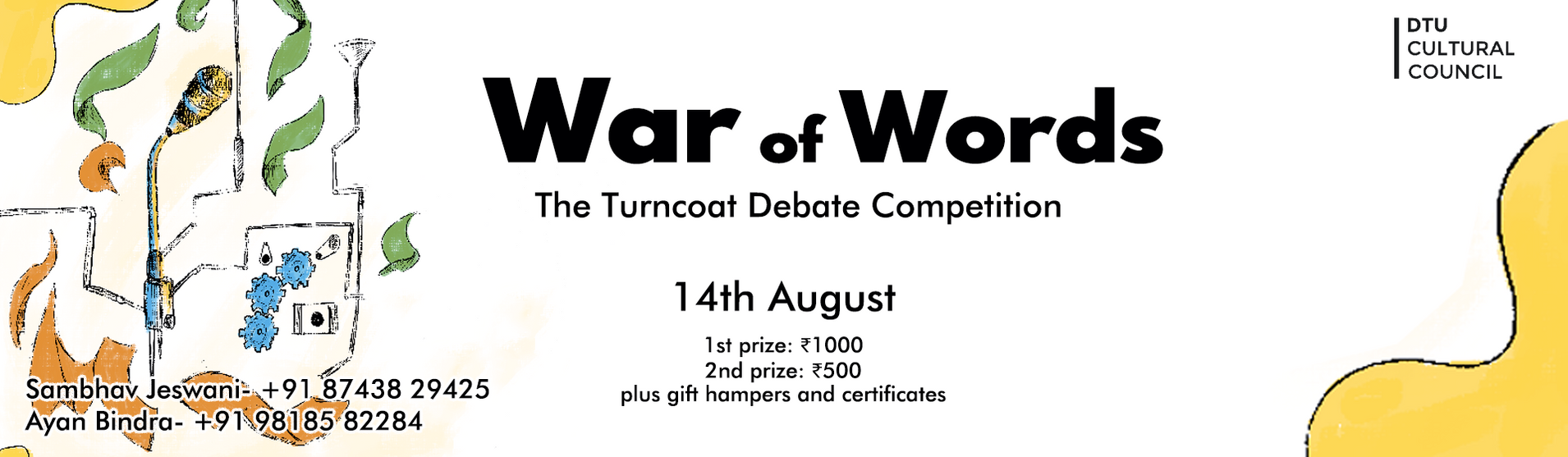 War of Words A Turncoat Debate Competition by Delhi Technological