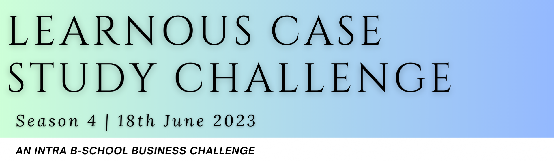 Participate in the Learnous Case Study Challenge (Season 4) before 29 May 23, 06:29 PM CUT