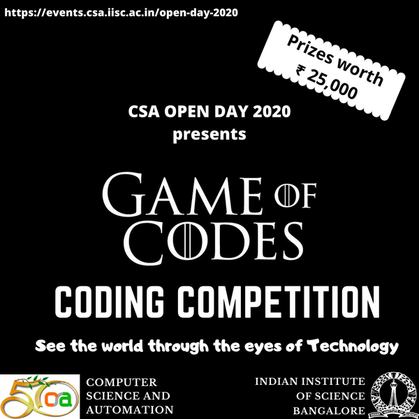 Game Of Codes Powered By Amd Under Csa Open Day From Indian Institute Of Science Iisc Bangalore