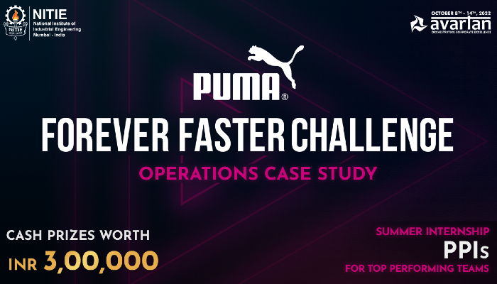 In de meeste gevallen nicht stromen PUMA Forever Faster Challenge by National Institute of Industrial  Engineering (NITIE), Mumbai! // Unstop (formerly Dare2Compete)