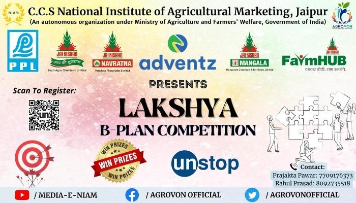 Lakshya: B-Plan Competition By C.C.S National Institute Of Agricultural ...