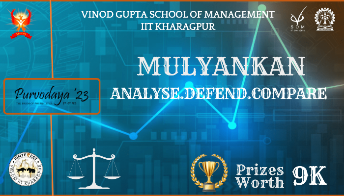 Mulyankan– Purvodaya’23 By Vinod Gupta School Of Management (VGSoM ...