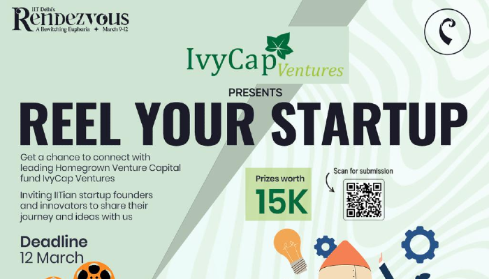 IvyCap Ventures Presents Reel Your Startup By Indian Institute Of ...