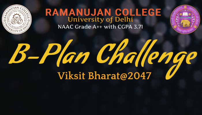 VIKSIT BHARAT B-PLAN CHALLENGE By Ramanujan College, University Of ...